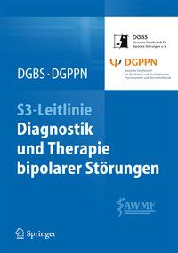 Produktbild: S3-Leitlinie - Diagnostik und Therapie bipolarer St&ouml;rungen