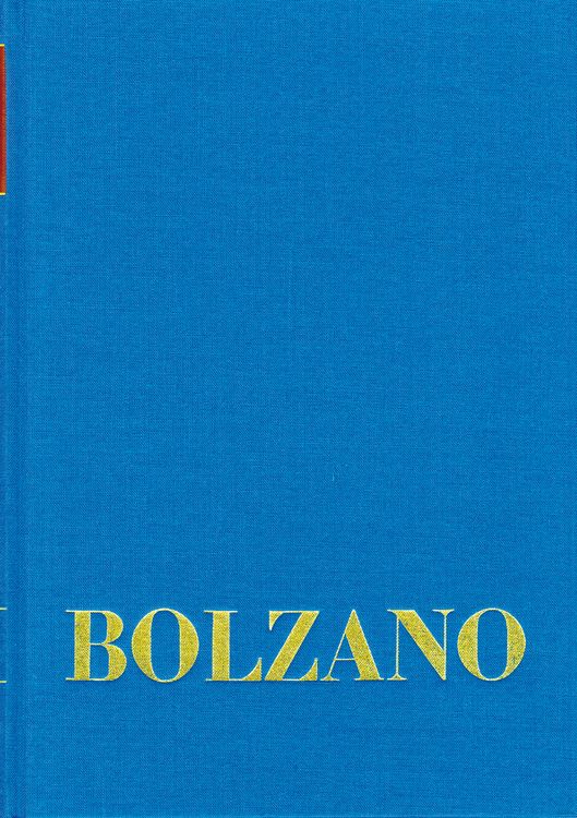 Produktbild: Bernard Bolzano Gesamtausgabe / Reihe I: Schriften. Band 8,2: Lehrbuch der Religionswissenschaft. Dritter Teil. &sect;&sect; 110-166