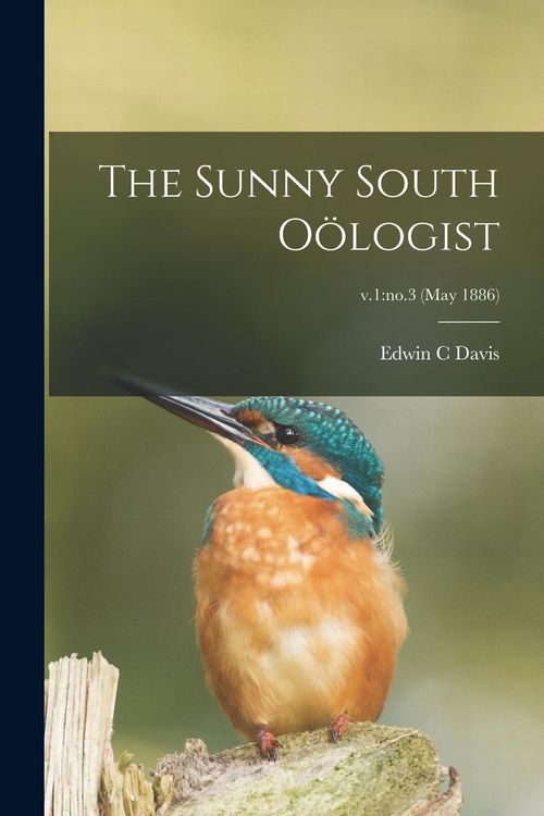 Produktbild: The Sunny South O&ouml;logist; v.1: no.3 (May 1886)