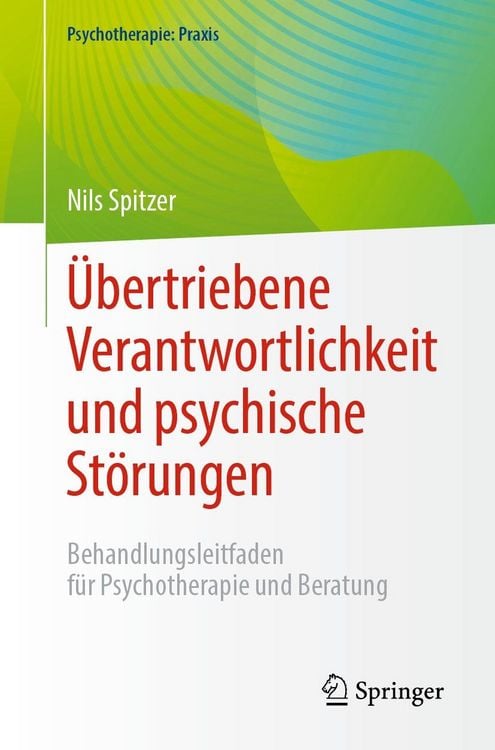 Produktbild: Übertriebene Verantwortlichkeit und psychische Störungen
