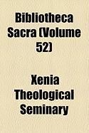 Produktbild: Bibliotheca Sacra (Volume 52)