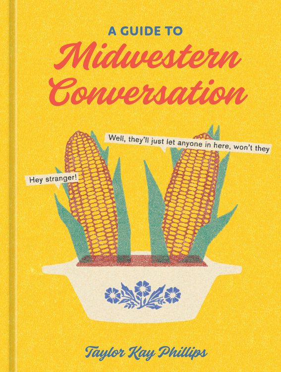 Produktbild: A Guide to Midwestern Conversation
