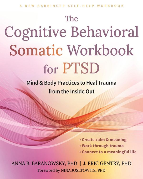 Produktbild: The Cognitive Behavioral Somatic Workbook for PTSD