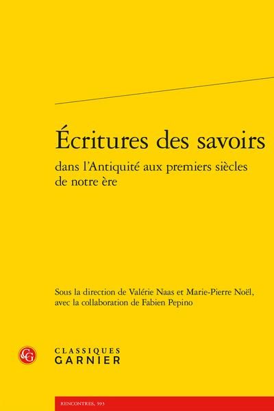 Produktbild: Ecritures des savoirs. Dans l'Antiquit&eacute; aux premiers si&egrave;cles de notre