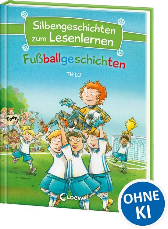 Produktbild: Silbengeschichten zum Lesenlernen - Fu&szlig;ballgeschichten