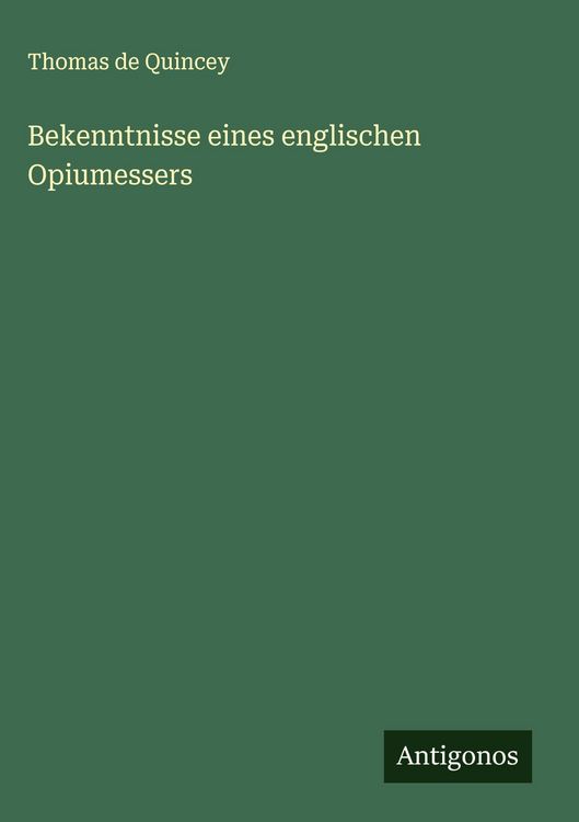 Produktbild: Bekenntnisse eines englischen Opiumessers