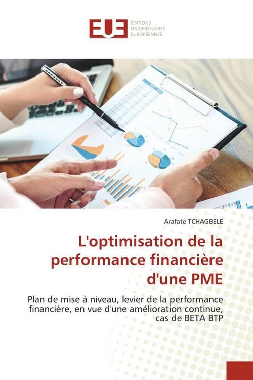 Produktbild: L'optimisation de la performance financi&egrave;re d'une PME