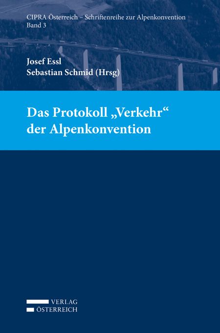 Produktbild: Das Protokoll "Verkehr" der Alpenkonvention