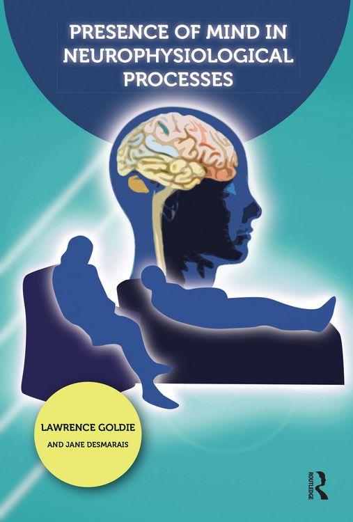 Produktbild: Presence of Mind in Neurophysiological Processes