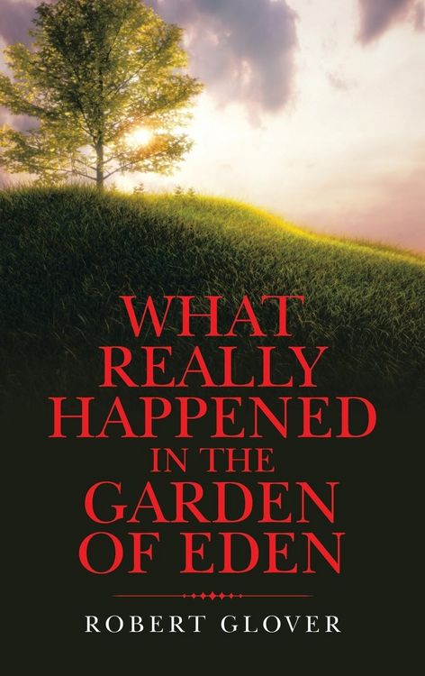 Produktbild: What Really Happened in the Garden of Eden
