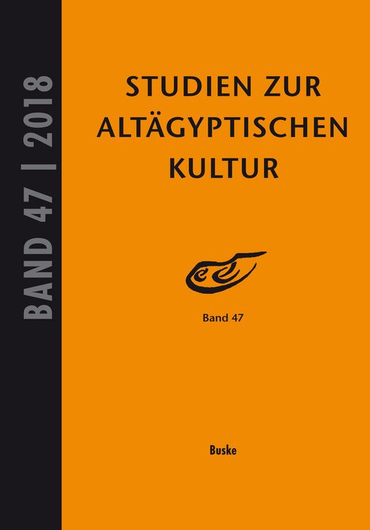Produktbild: Studien zur Alt&auml;gyptischen Kultur Band 47