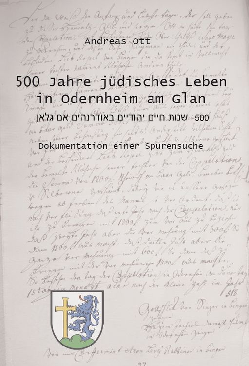 Produktbild: 500 Jahre j&uuml;disches Leben in Odernheim am Glan