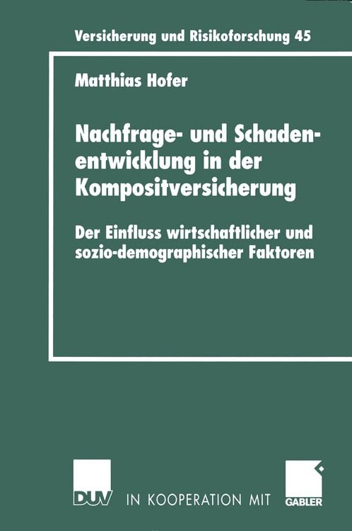 Produktbild: Nachfrage- und Schadenentwicklung in der Kompositversicherung