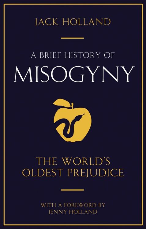 Produktbild: A Brief History of Misogyny
