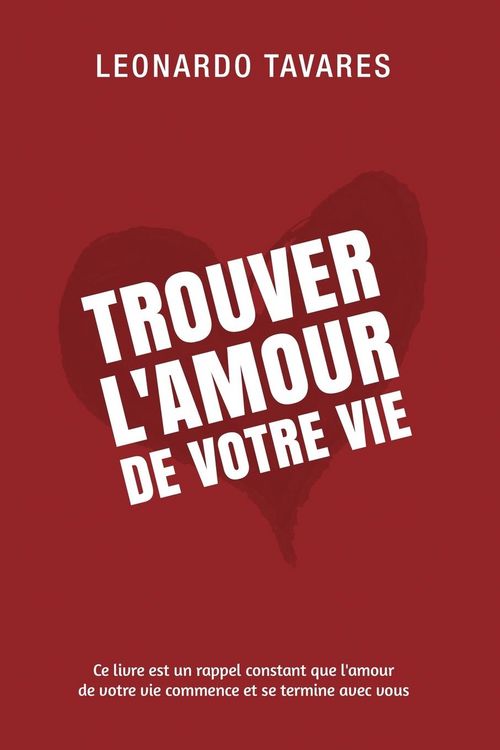 Produktbild: Trouver l'Amour de Votre Vie