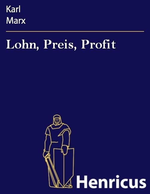 Produktbild: Lohn, Preis, Profit