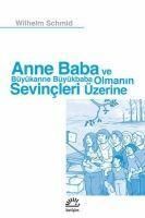 Produktbild: Anne Baba ve B&uuml;y&uuml;kanne B&uuml;y&uuml;kbaba Olmanin Sevincleri &Uuml;zerine