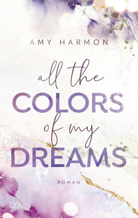 Produktbild: All the Colors of my Dreams