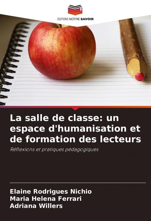 Produktbild: La salle de classe: un espace d'humanisation et de formation des lecteurs
