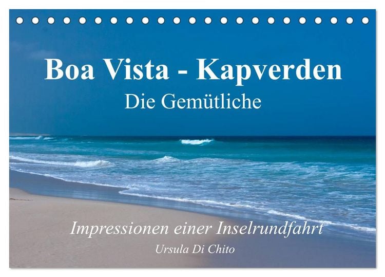 Produktbild: Boa Vista - Kapverden. Die Gem&uuml;tliche (Tischkalender 2026 DIN A5 quer), CALVENDO Monatskalender
