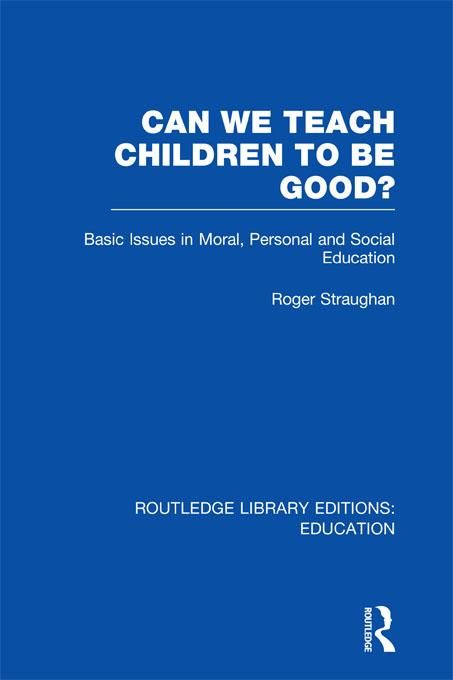 Produktbild: Can We Teach Children to be Good? (RLE Edu K)