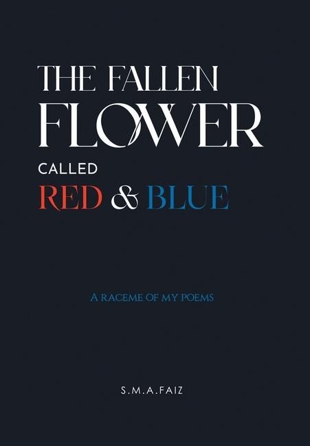 Produktbild: The Fallen Flower Called Red & Blue