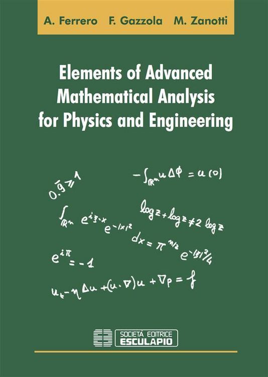 Produktbild: Elements of Advanced Mathematical Analysis for Physics and Engineering