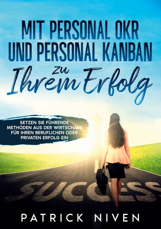 Produktbild: Mit Personal OKR und Personal Kanban zu Ihrem Erfolg
