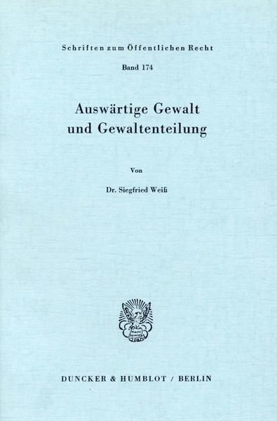 Produktbild: Ausw&auml;rtige Gewalt und Gewaltenteilung.