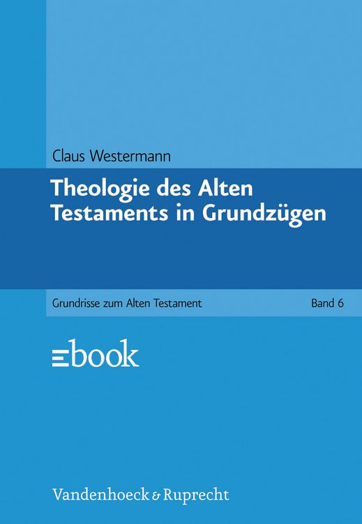 Produktbild: Theologie des Alten Testaments in Grundz&uuml;gen