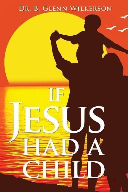 Produktbild: If Jesus Had a Child