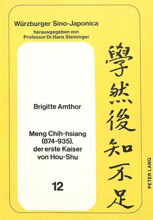 Produktbild: Meng Chih-hsiang (874-935), der erste Kaiser von Hou-Shu