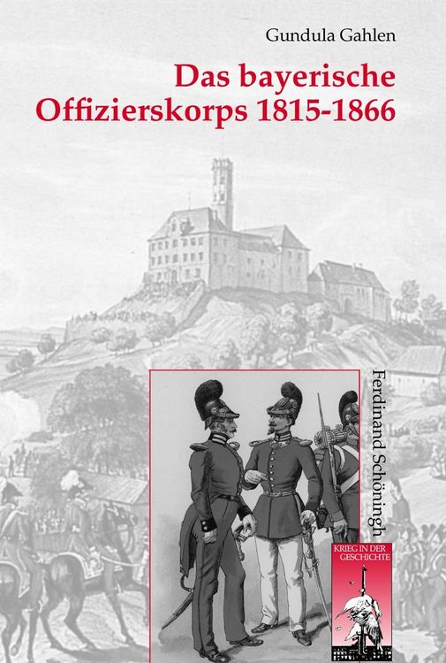 Produktbild: Das bayerische Offizierskorps 1815-1866