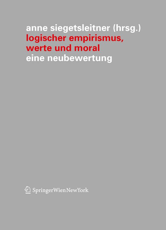 Produktbild: Logischer Empirismus, Werte und Moral