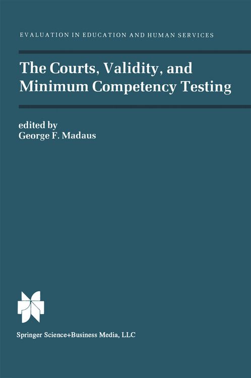 Produktbild: The Courts, Validity, and Minimum Competency Testing