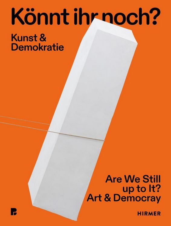 Produktbild: K&ouml;nnt ihr noch? - Kunst und Demokratie