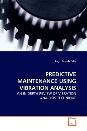Produktbild: Tahir, E: Predictive Maintenance Using Vibration Analysis