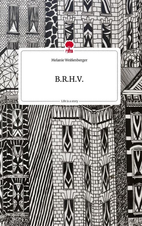 Produktbild: B.R.H.V. Life is a Story - story.one