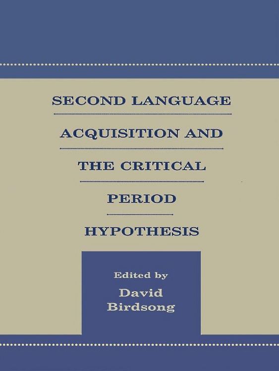 Produktbild: Second Language Acquisition and the Critical Period Hypothesis