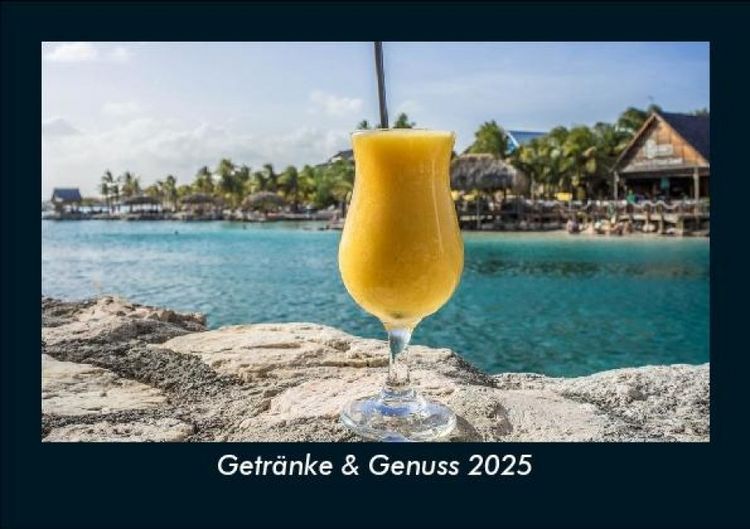 Produktbild: Getränke & Genuss 2025 Fotokalender DIN A5