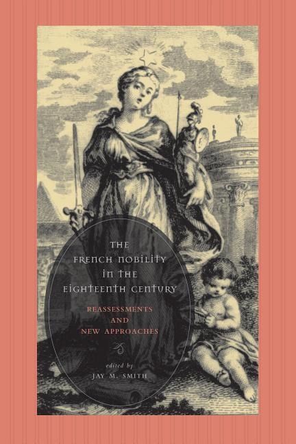 Produktbild: The French Nobility in the Eighteenth Century