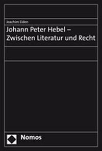 Inhaltsangabe Der Kluge Richter Von Johann Peter Hebel "Johann Peter Hebel - Zwischen Literatur und Recht" online kaufen