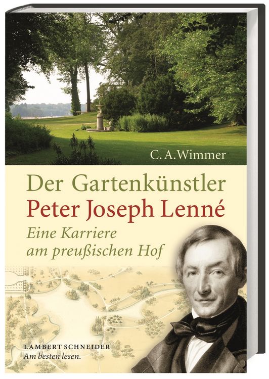 Produktbild: Der Gartenk&uuml;nstler Peter Joseph Lenn&eacute;