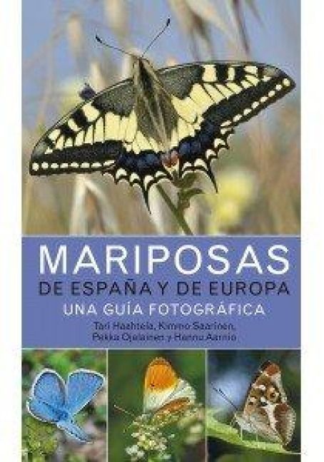 Produktbild: Mariposas de Espa&ntilde;a y de Europa : una gu&iacute;a fotogr&aacute;fica