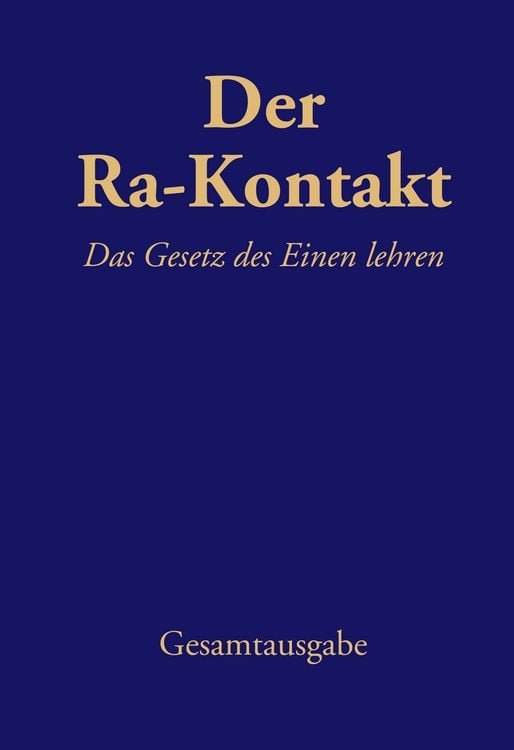 Produktbild: Der Ra-Kontakt: Das Gesetz des Einen lehren