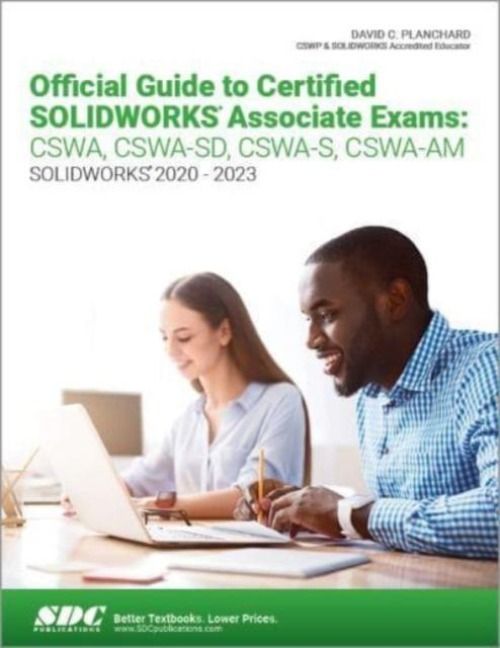 Produktbild: Official Guide to Certified SOLIDWORKS Associate Exams: CSWA, CSWA-SD, CSWA-S, CSWA-AM