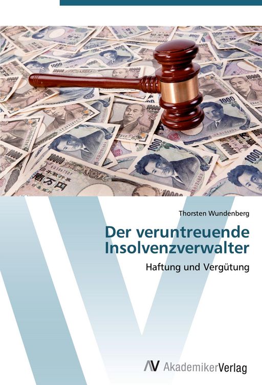 Produktbild: Der veruntreuende Insolvenzverwalter
