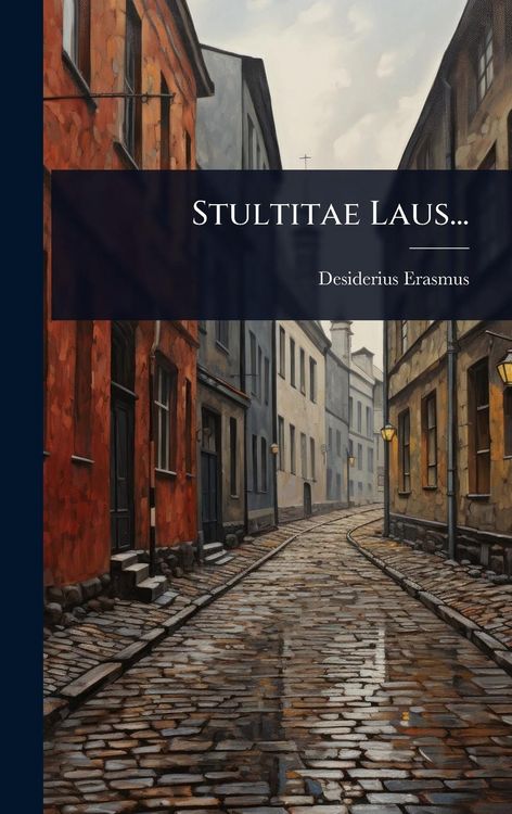 Produktbild: Stultitae Laus...