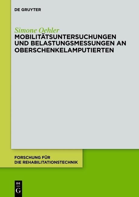 Produktbild: Mobilit&auml;tsuntersuchungen und Belastungsmessungen an Oberschenkelamputierten
