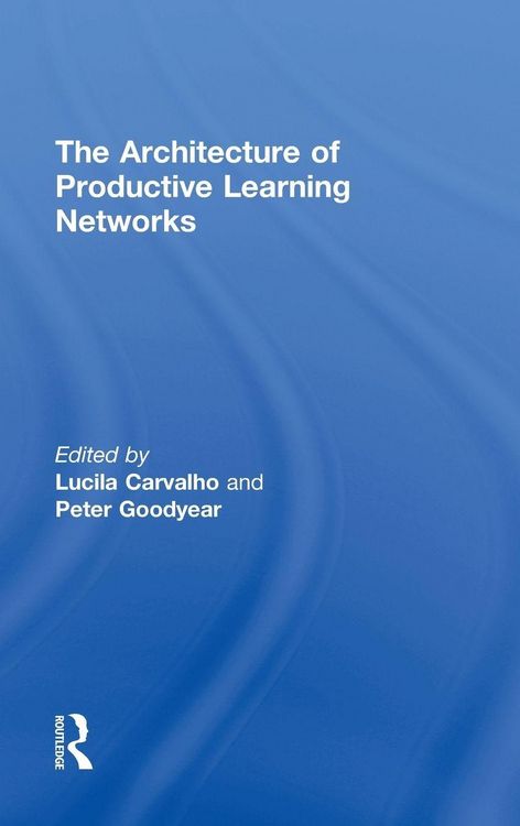 Produktbild: The Architecture of Productive Learning Networks